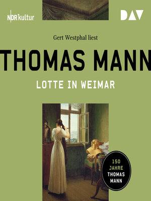 cover image of Lotte in Weimar (Ungekürzt)